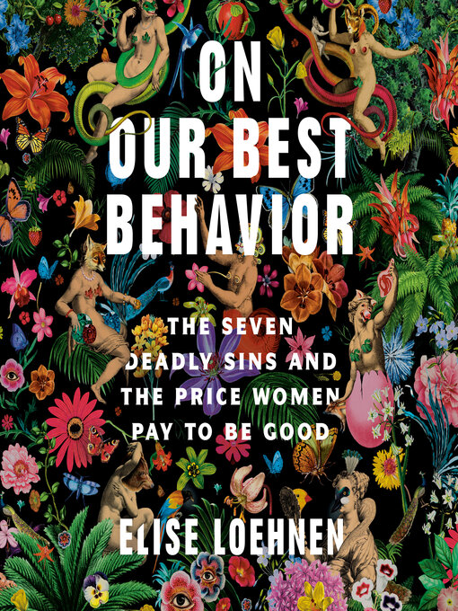 Title details for On Our Best Behavior by Elise Loehnen - Wait list